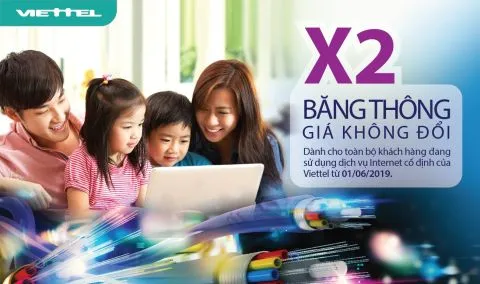 Từ 1/6: Viettel nhân đôi băng thông dịch vụ Internet giá không đổi